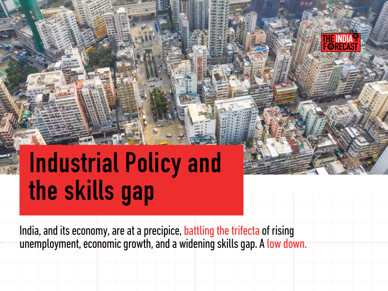 Need of the hour: An industrial policy to bridge the skill gap in our workforce